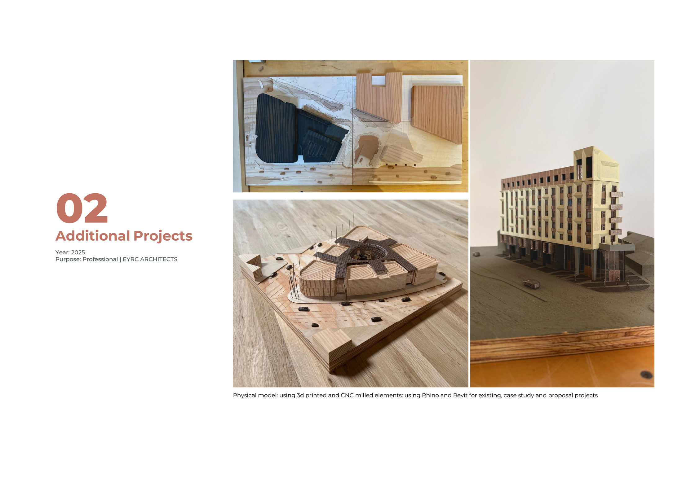 CNC-milled site models and 3D-printed facade study